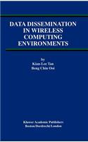 Data Dissemination in Wireless Computing Environments