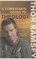 A Comedian's Guide to Theology