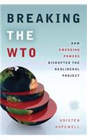 Breaking the WTO