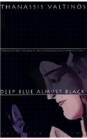 Deep Blue Almost Black