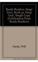 Ready Readers, Stage Zero, Book 32, Keep Out!, Single Copy: (Celebration Press Ready Readers)