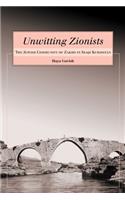 Unwitting Zionists