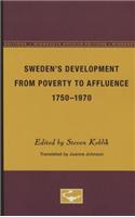 Sweden's Development from Poverty to Affluence, 1750-1970