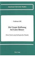 Die Utopie Hoffnung Bei Luise Rinser