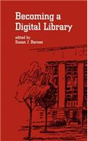 Becoming a Digital Library