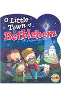 O Little Town of Bethlehem