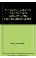 Self-tuning Control for Two-dimensional Processes