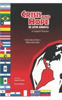 Crisis and Hope in Latin America: