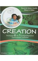 Creation: Thirteen 6-In-1 Comprehensive Curriculum Lessons, Grades 1-4