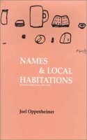 Names & Local Habitations: Selected Earlier Poems