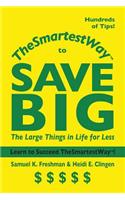Thesmartestway to Save Big