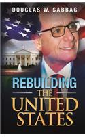 Rebuilding the United States