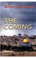 The Coming
