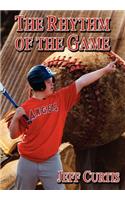 Rhythm of the Game