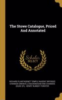 The Stowe Catalogue, Priced And Annotated