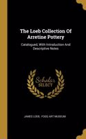 Loeb Collection Of Arretine Pottery