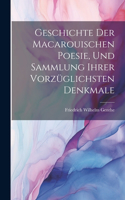 Geschichte der macarouischen Poesie, und Sammlung ihrer vorzüglichsten Denkmale