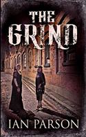 The Grind: Large Print Edition