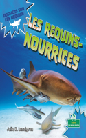 Les Requins-Nourrices (Nurse Sharks)