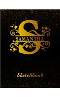 Samantha Sketchbook: Letter S Personalized First Name Personal Drawing Sketch Book for Artists & Illustrators Black Gold Space Glittery Effect Cover Scrapbook Notepad & 