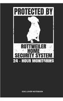 Dog Lover Notebook: Dotted Log Book For Dog Owner And Rottweiler Lover: Rottweiler Mom Journal Protected By 24H Security Gift