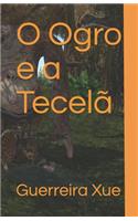 O Ogro e a Tecelã