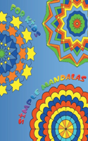 Simple Mandalas For Kids