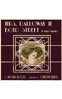 Mrs. Dalloway in Bond Street & Other Stories Lib/E