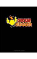 Chicken Hugger: Blank Sheet Music - 12 Staves(1468 Blank Sheet Music - 12 Staves)
