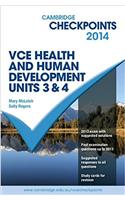 Cambridge Checkpoints VCE Health and Human Development Units 3 and 4 2014 and Quiz Me More