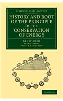 History and Root of the Principle of the Conservation of Energy