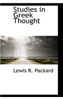 Studies in Greek Thought: (English)