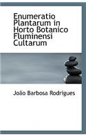 Enumeratio Plantarum in Horto Botanico Fluminensi Cultarum
