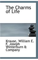 The Charms of Life: (English)