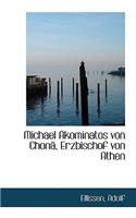 Michael Akominatos Von Chon, Erzbischof Von Athen