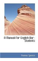 A Manual for English Bar-Students