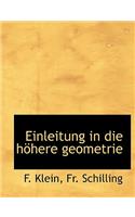 Einleitung in Die Hohere Geometrie