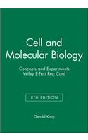 Cell and Molecular Biology: Concepts and Experiments, 8e Wiley E-Text Reg Card
