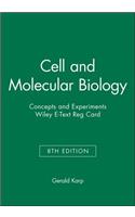 Cell and Molecular Biology, Wiley E-Text Reg Card