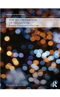 The Securitization of Migration: A Study of Movement and Order(Security and Governance)