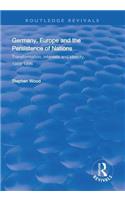 Germany, Europe and the Persistence of Nations