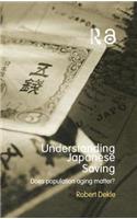 Understanding Japanese Savings: Does Population Aging Matter?(Routledge Studies in the Growth Economies of Asia)