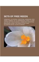Sets of Free Reeds: Harmonica, Accordion, Concertina, Harmonium, Reed Organ, Garmon, List of Harmonicists, Sheng, Flutina, Diatonic Button(English)
