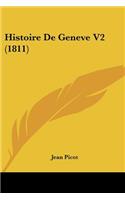 Histoire De Geneve V2 (1811): (French)