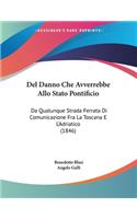 Del Danno Che Avverrebbe Allo Stato Pontificio