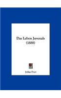 Das Leben Juvenals (1888)