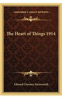 Heart of Things 1914