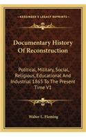 Documentary History of Reconstruction