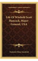 Life Of Winfield Scott Hancock, Major-General, USA