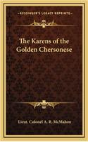 The Karens of the Golden Chersonese